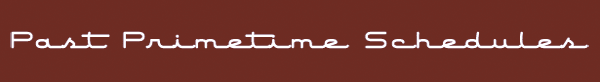 Primetime Television Schedules