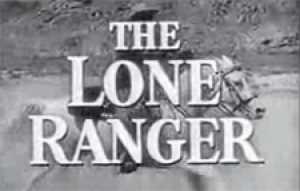 The Lone Ranger Episode Guide